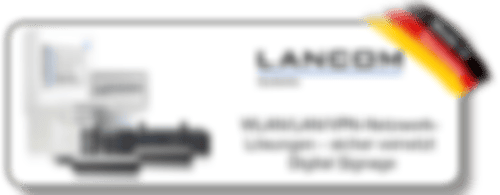 Zur Produktseite für WLAN/LAN/VPN-Netzwerklösungen, UTM-Firewalls und Digital Signage von Lancom Systems *noch im Aufbau*