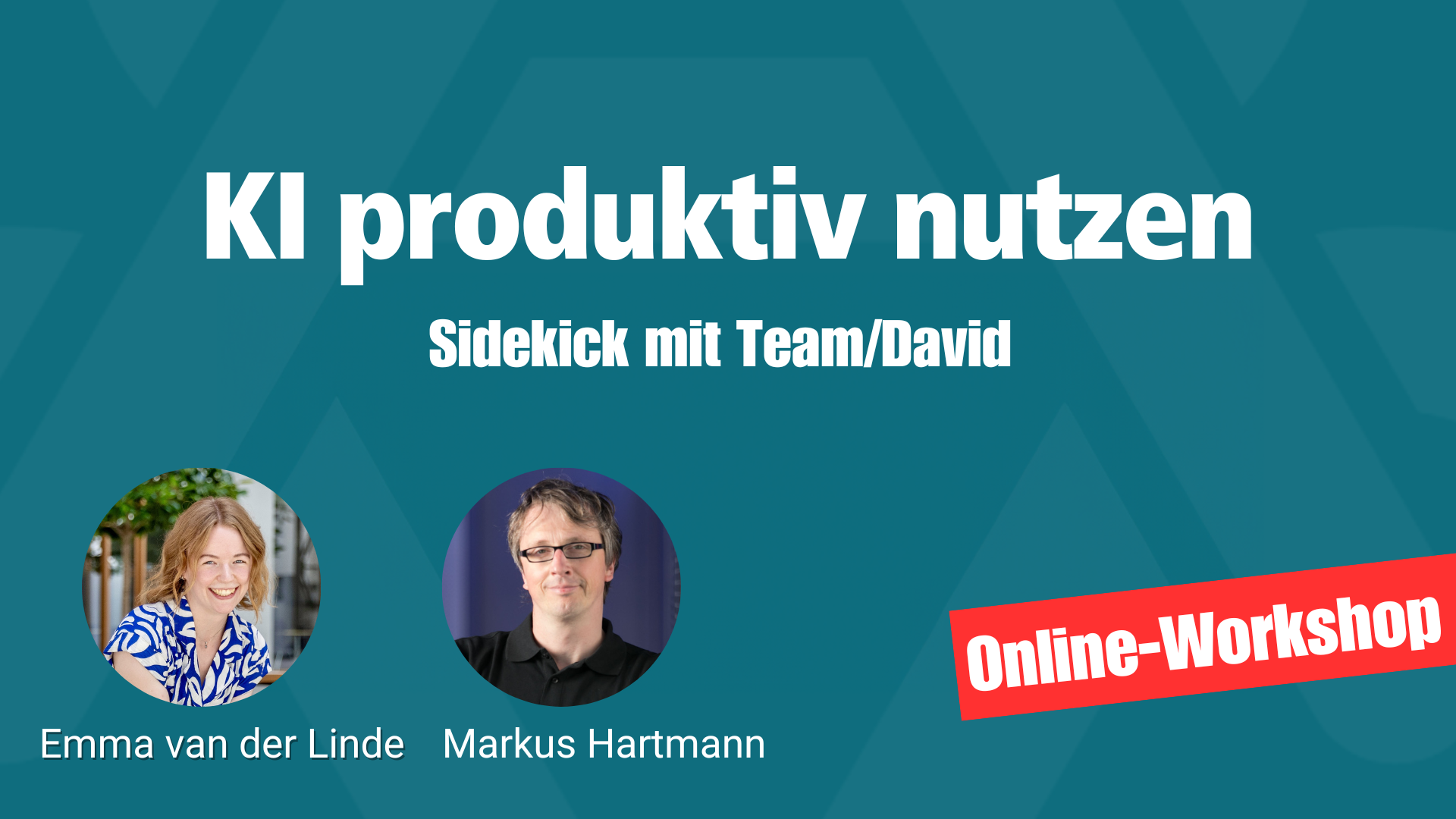 KI produktiv nutzen: Sidekick mit Team/David