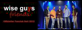 Aktuell | Wise Guys friends (Offizieller Fanclub)