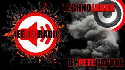 Techno Labor by Pete Capone - Sendung |