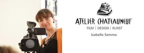 Info "FILM" | Atelier Chateauneuf