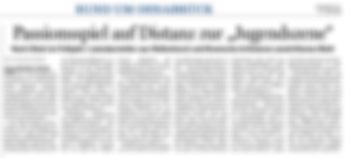 Das Passionsspiel auf Distanz zur "Jugendszene" | NOZ 27. Juni 2019