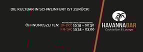 Termine | Havanna Bar Schweinfurt