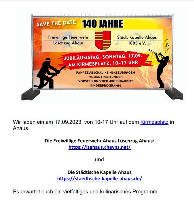 140 Jahre Jubiläumstag Freiwillige Feuerwehr Ahaus und städt. Kapelle Ahaus 1883 e.V.