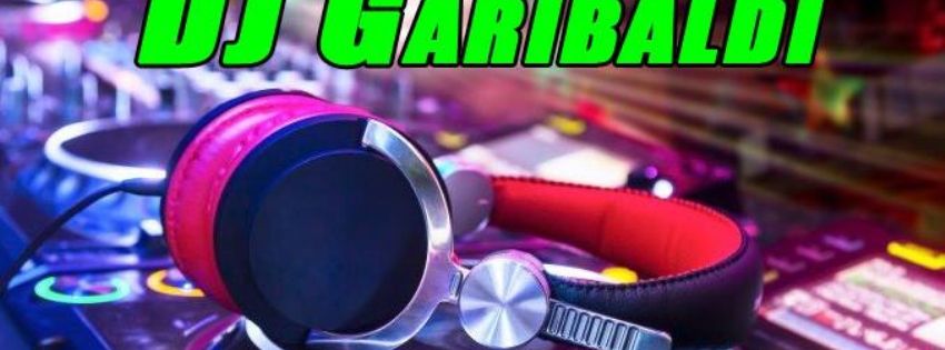 Aktuelle Veranstaltungen - Termine | DJ Garibaldi