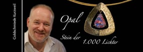 Ungewöhnliche Edelsteine | Goldschmiede Kurzweil