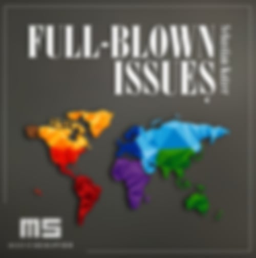 Albumcover Full-Blown-Issues: Sebastian Katzer