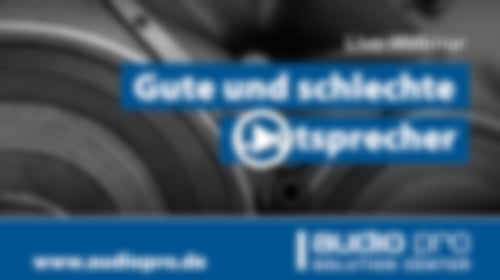 Webinar | Gute und schlechte Lautsprecher