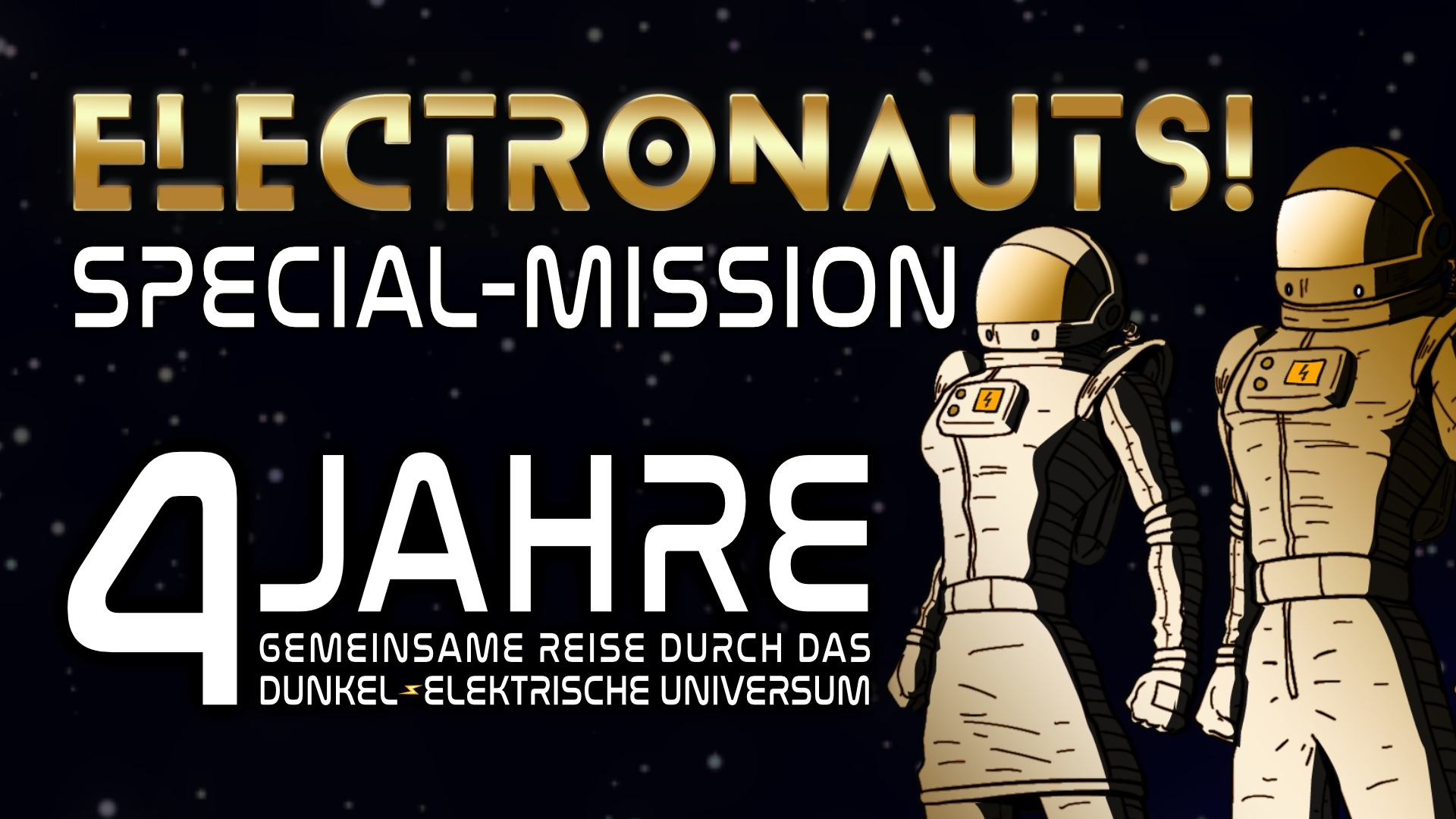 4 Jahre Electronauts!