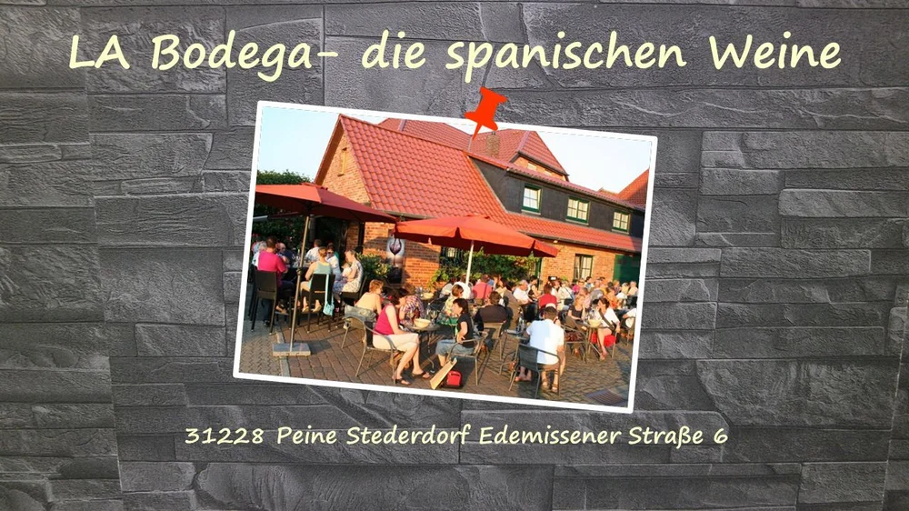 Foto La Bodega in Peine. Adresse Edemissener Straße 6, 31228 Peine -  https://www.bodega-peine.app/