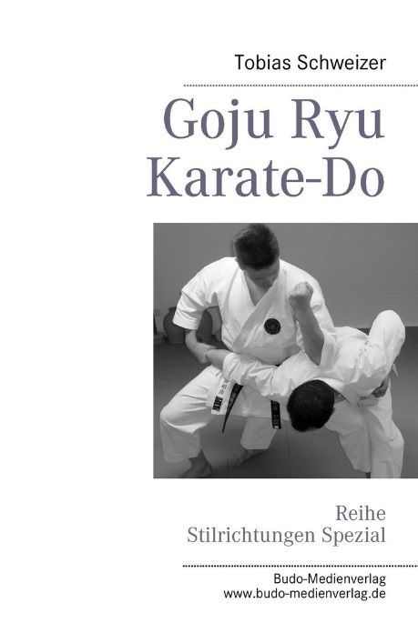 Goju Ryu Karate-Do | kono-verlag