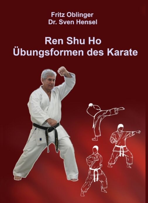 Ren Shu Ho: Übungsformen des Karate | kono-verlag