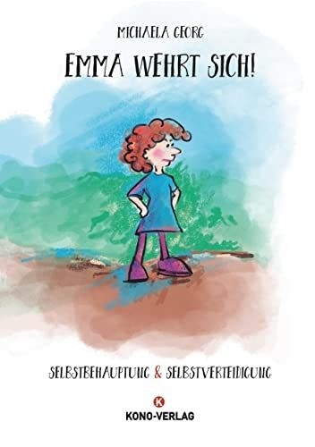 https://www.budokonzept.de/fachmedien/buecher-themen/motivation-coaching/64087/emma-wehrt-sich-selbstbehautung-und-selbstverteidigung-georg-michalea