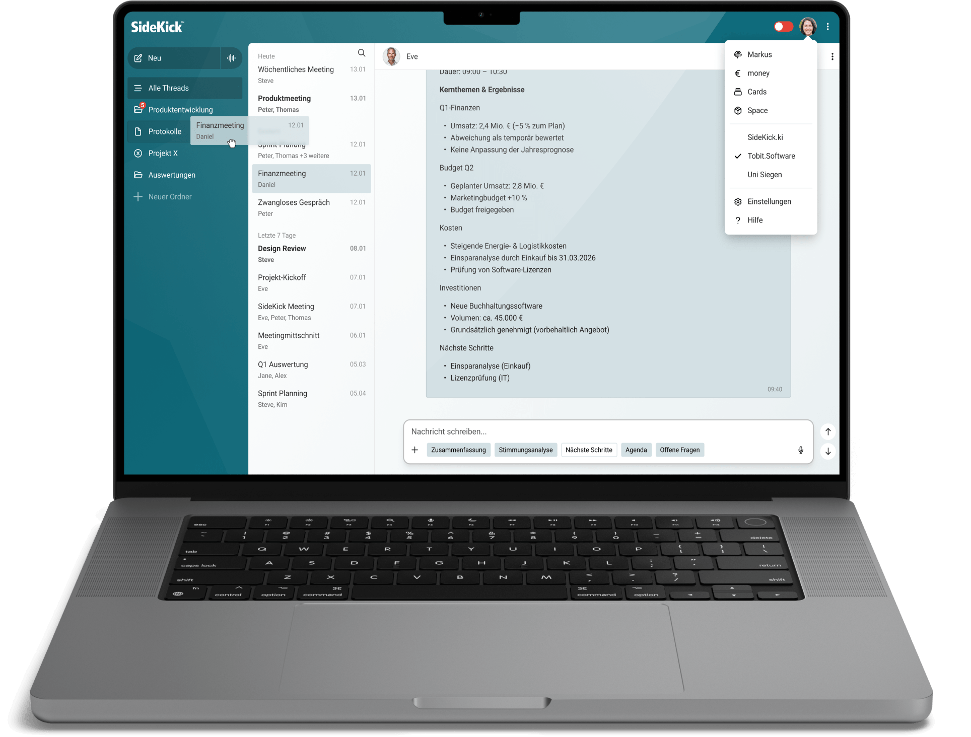 Die native SideKick App sorgt für optimales Arbeiten.